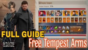 Free Tempest Arms State Of Survival | Full Guide