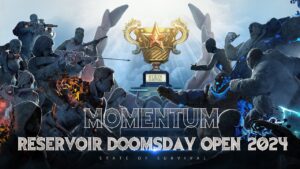 Reservoir Doomsday Open S2 | Momentum | 2024 Official Tournament Anthem – State of Survival